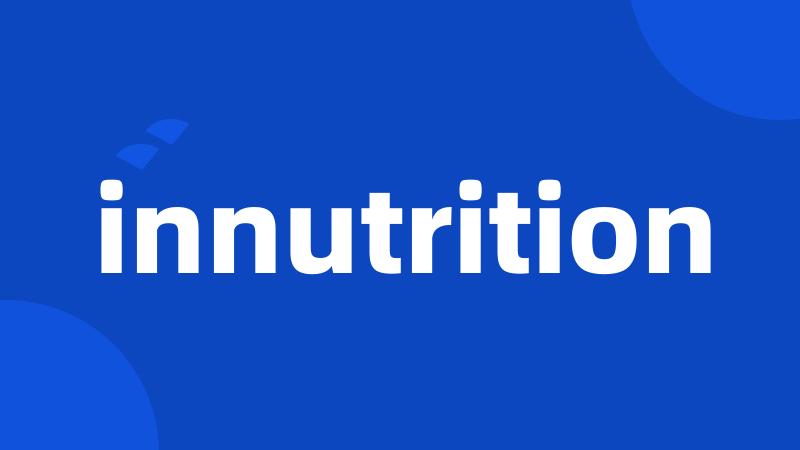 innutrition