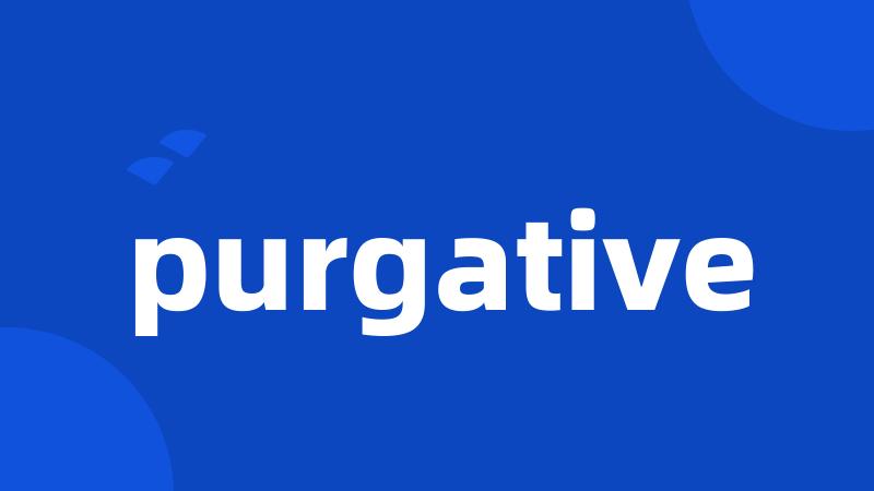 purgative