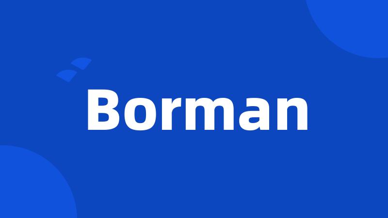 Borman