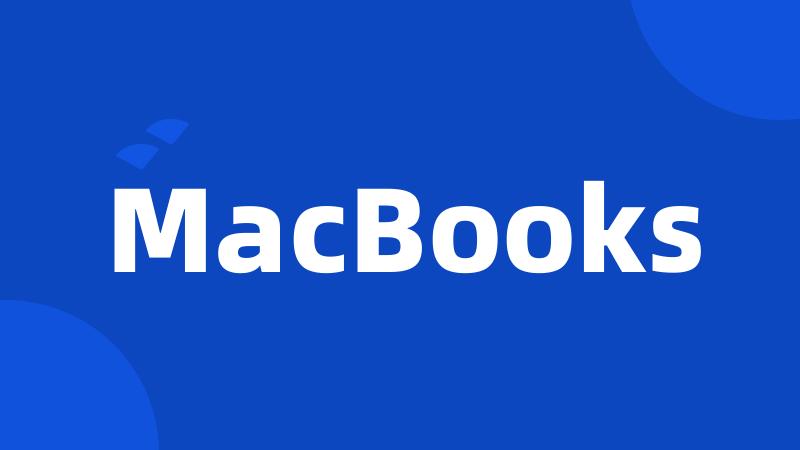 MacBooks