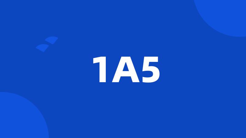 1A5