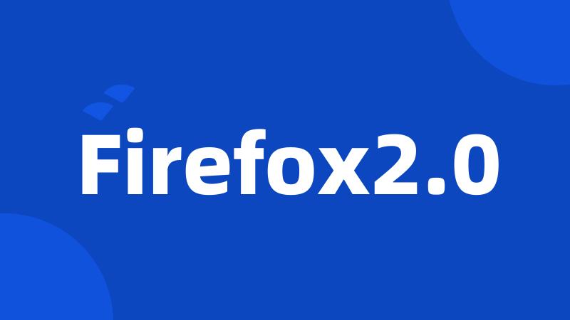 Firefox2.0