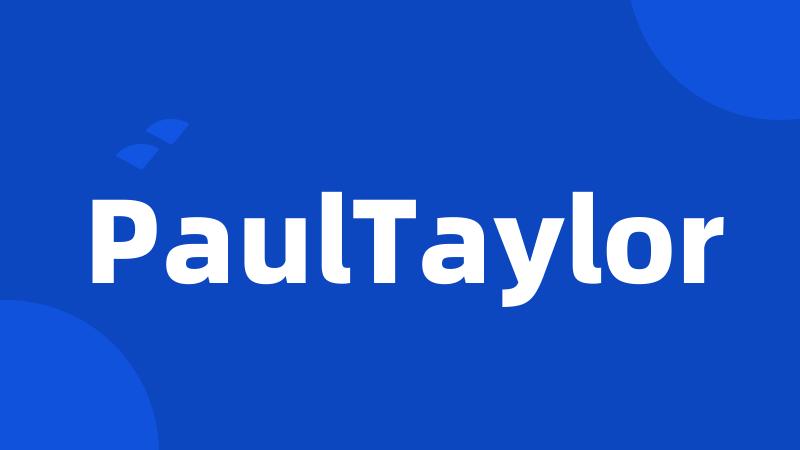 PaulTaylor