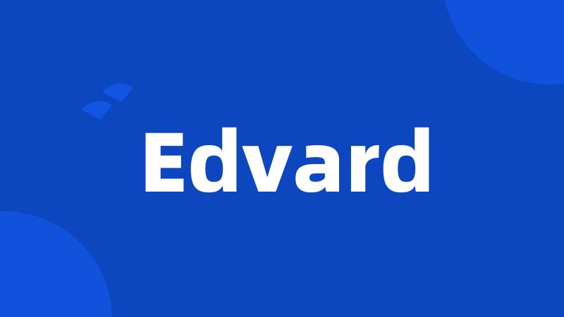 Edvard