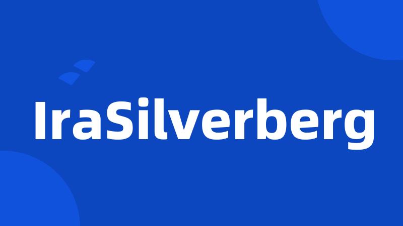 IraSilverberg