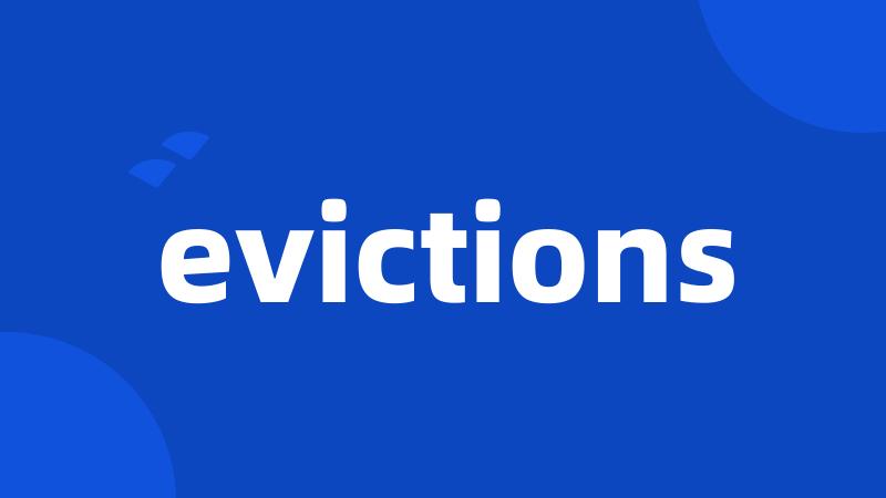 evictions