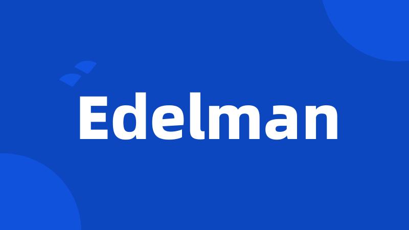 Edelman