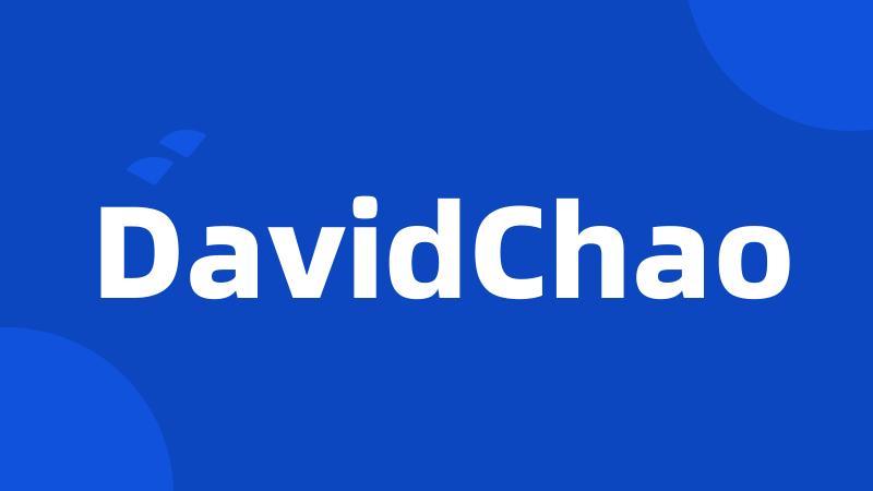 DavidChao