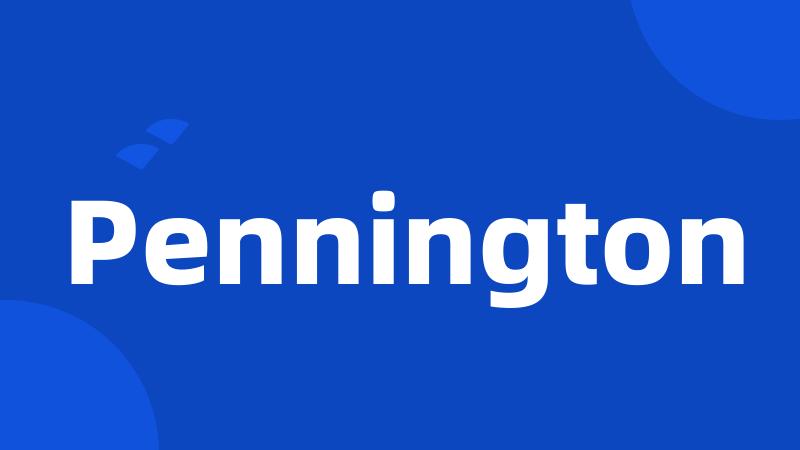 Pennington