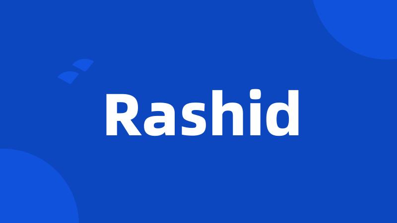 Rashid