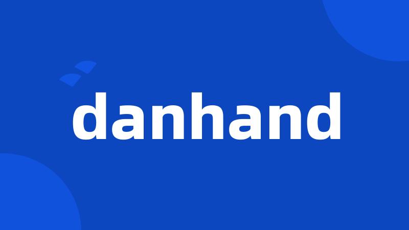 danhand