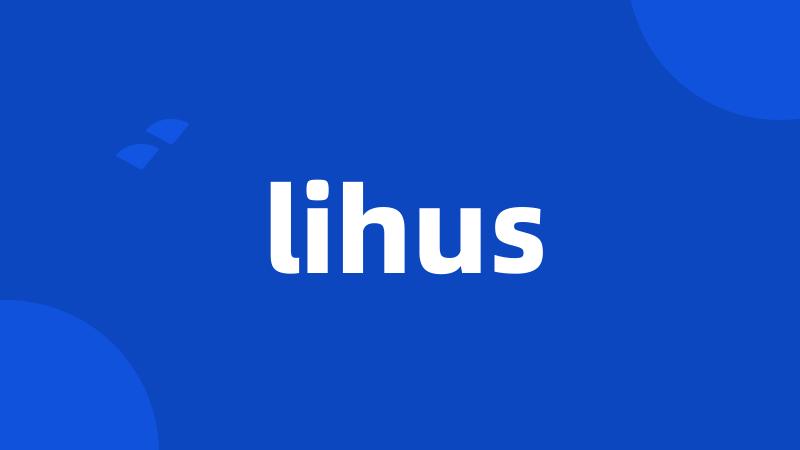 lihus