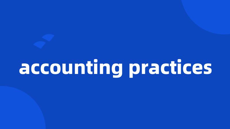 accounting practices