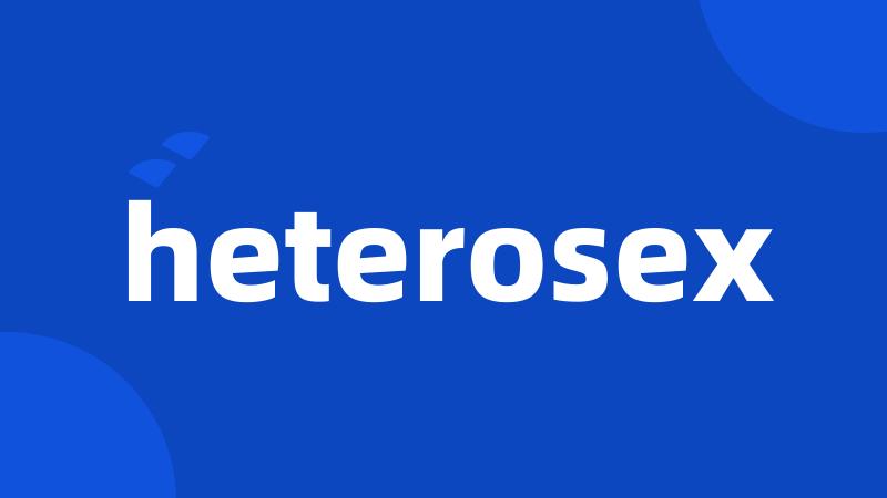 heterosex