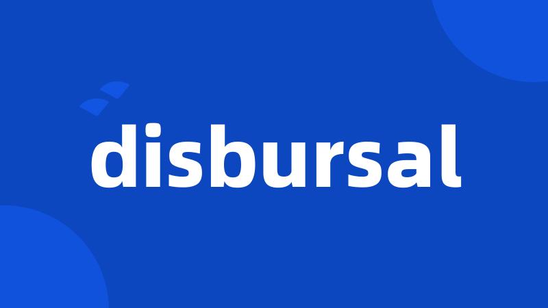 disbursal