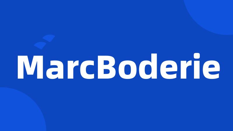 MarcBoderie