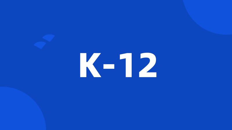 K-12