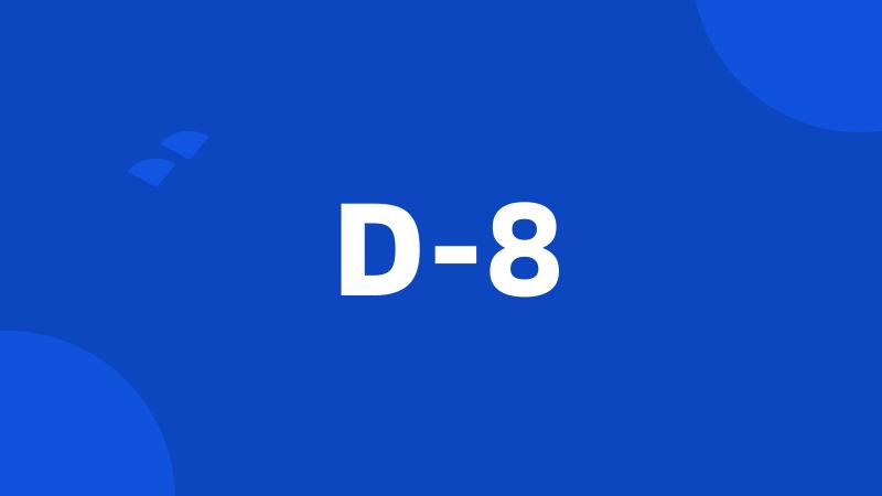 D-8