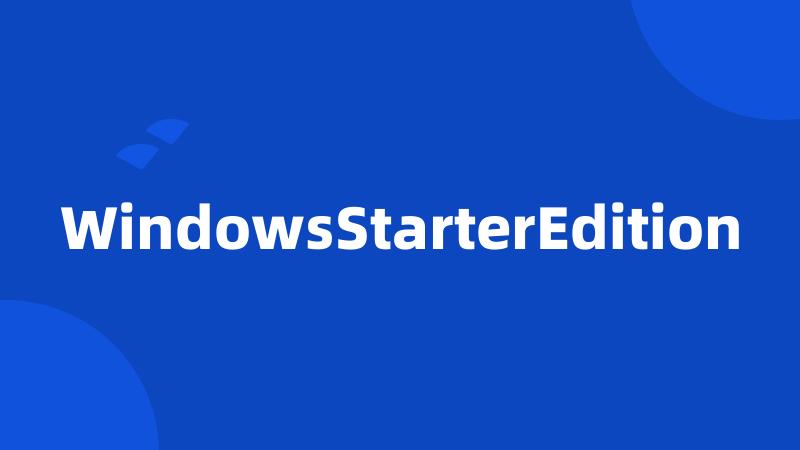 WindowsStarterEdition