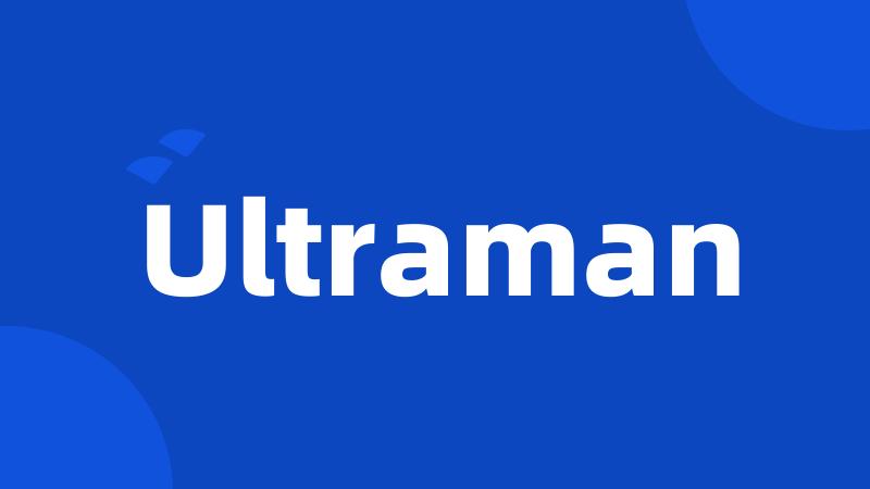 Ultraman