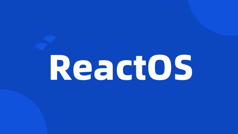 ReactOS