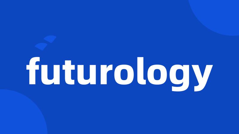 futurology