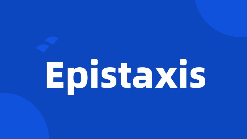 Epistaxis