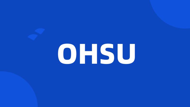 OHSU