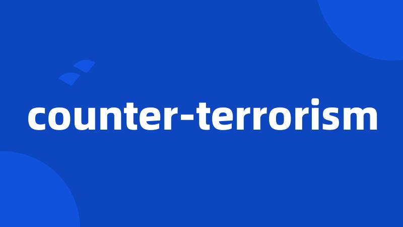 counter-terrorism