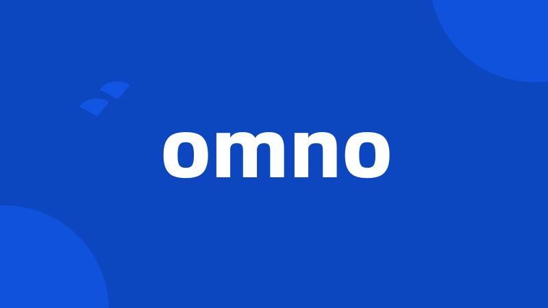 omno