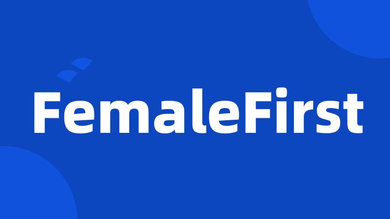 FemaleFirst