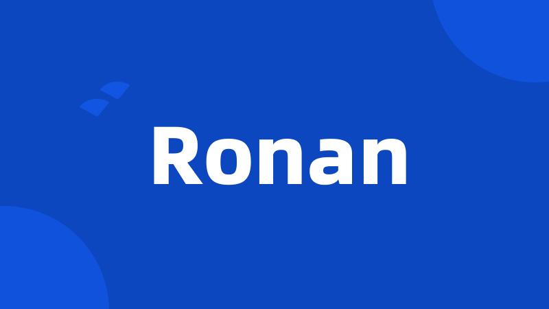 Ronan