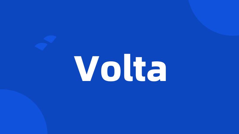 Volta