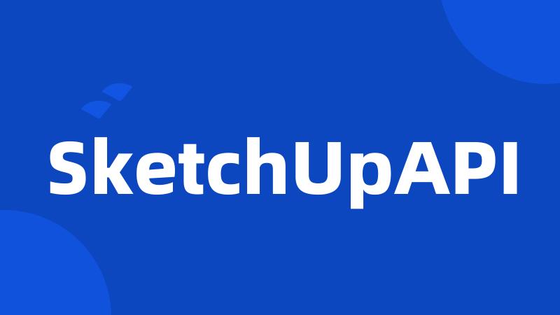 SketchUpAPI