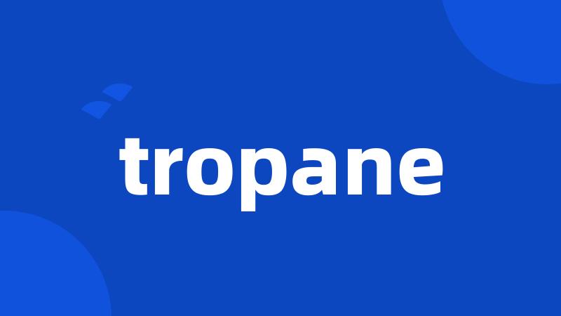 tropane