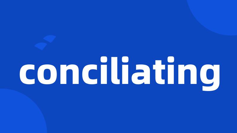 conciliating