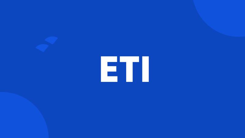 ETI