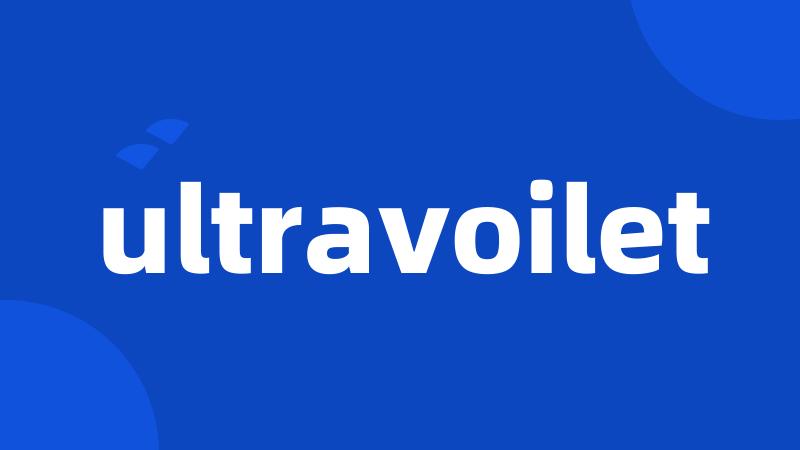 ultravoilet