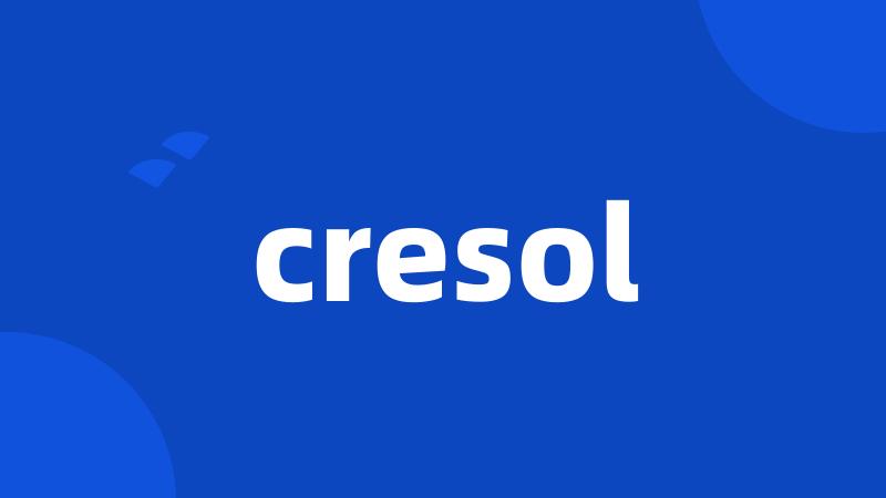 cresol