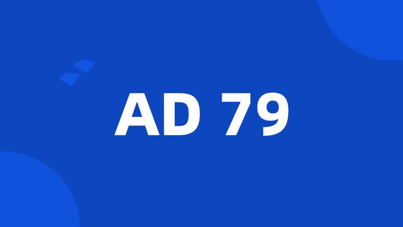 AD 79