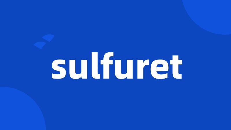 sulfuret