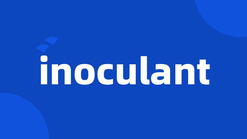 inoculant