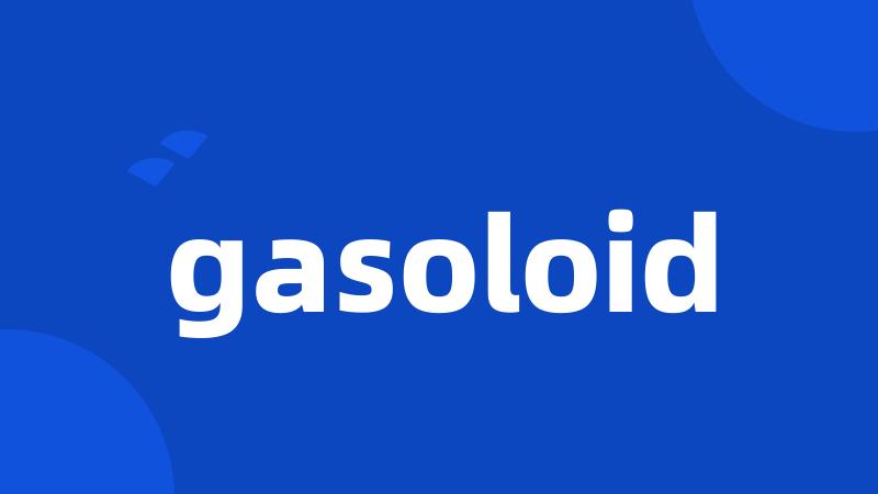 gasoloid