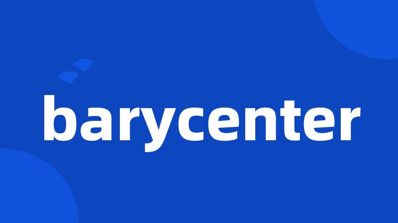 barycenter