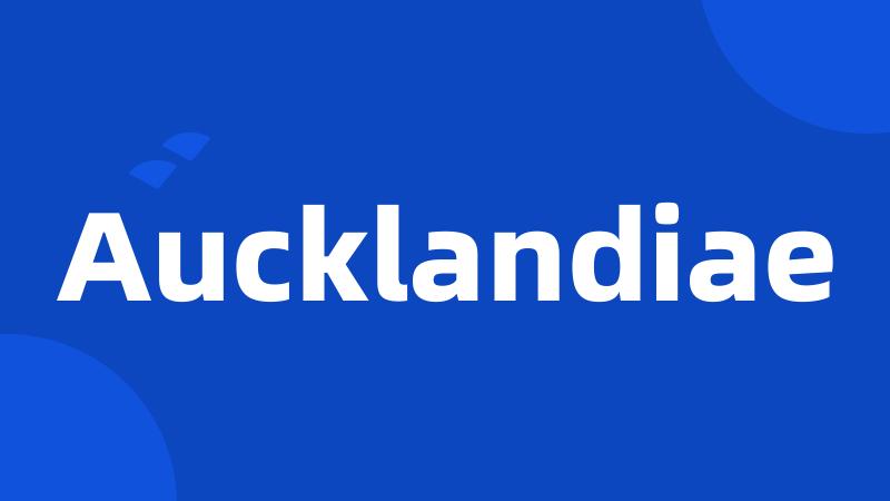 Aucklandiae