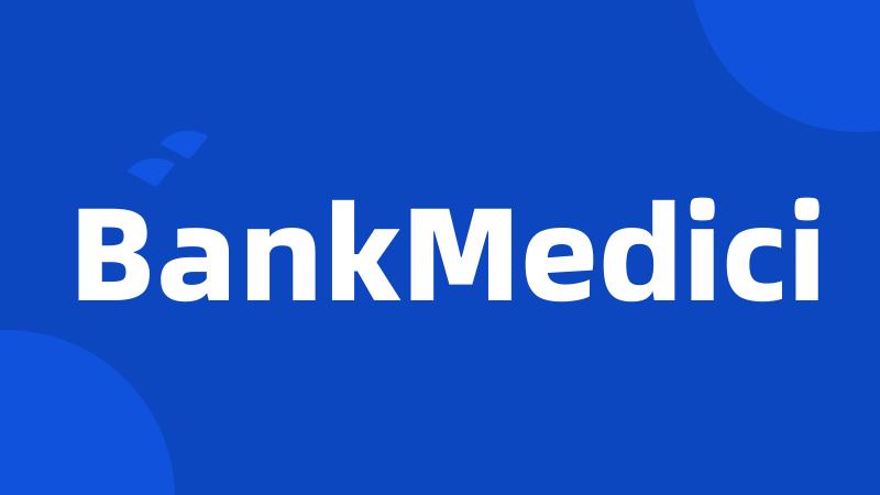 BankMedici