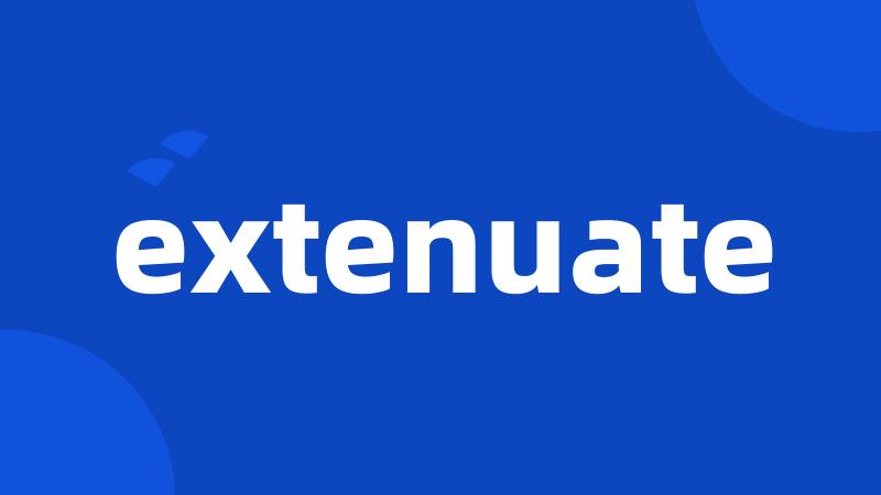 extenuate