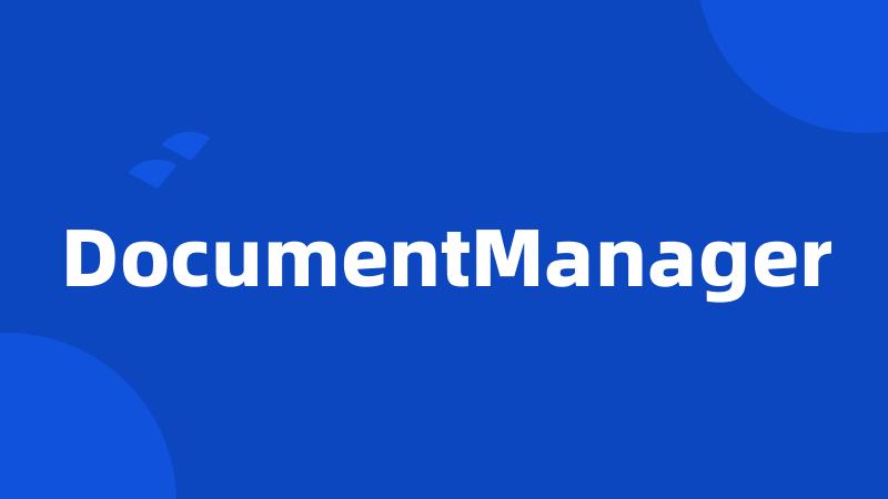 DocumentManager