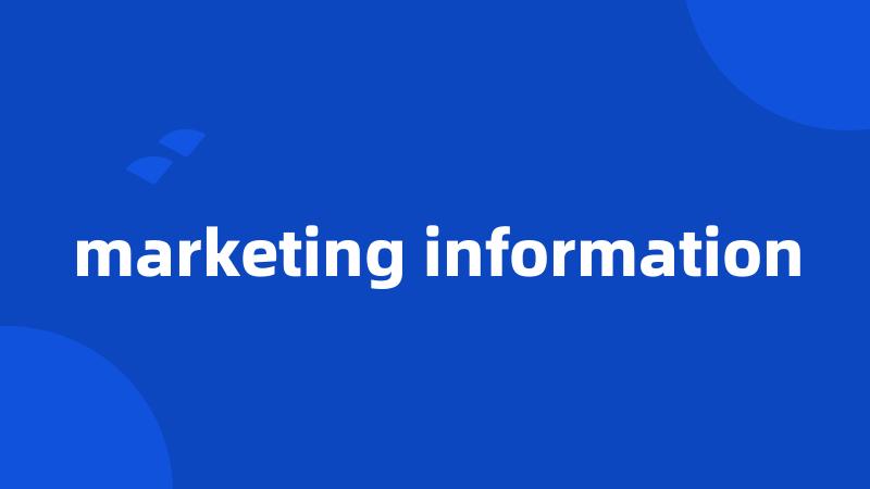 marketing information