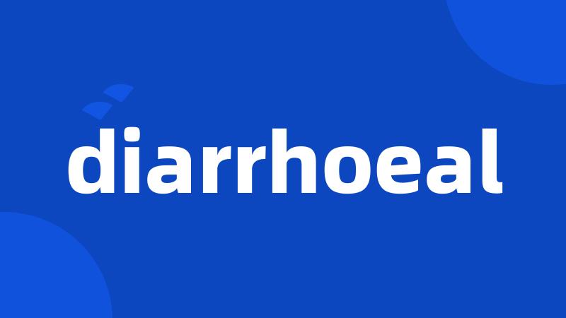 diarrhoeal